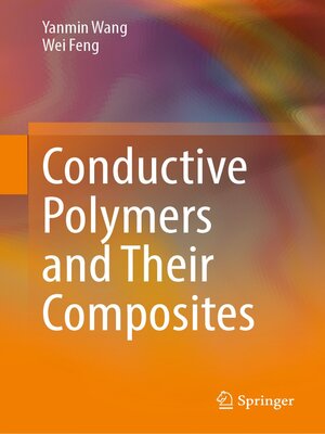 cover image of Conductive Polymers and Their Composites